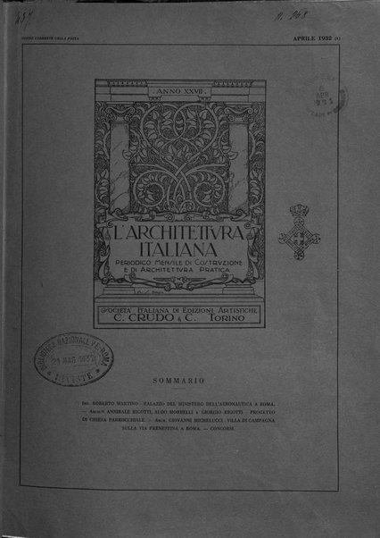 L'architettura italiana periodico mensile di costruzione e di architettura pratica