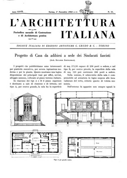 L'architettura italiana periodico mensile di costruzione e di architettura pratica