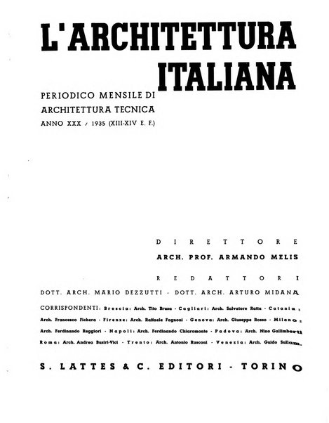 L'architettura italiana periodico mensile di costruzione e di architettura pratica