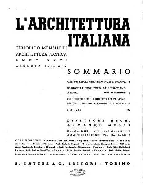 L'architettura italiana periodico mensile di costruzione e di architettura pratica