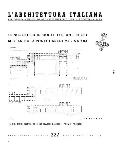 L'architettura italiana periodico mensile di costruzione e di architettura pratica