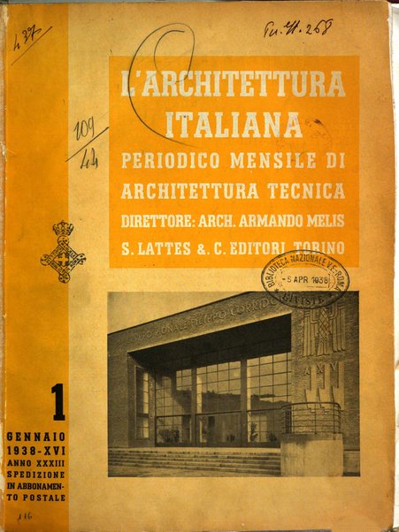 L'architettura italiana periodico mensile di costruzione e di architettura pratica