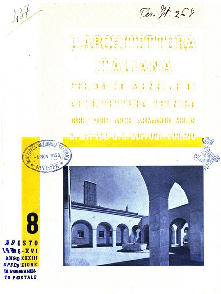 L'architettura italiana periodico mensile di costruzione e di architettura pratica