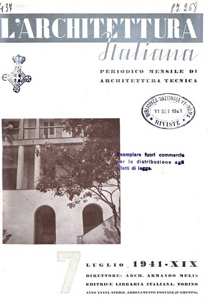 L'architettura italiana periodico mensile di costruzione e di architettura pratica