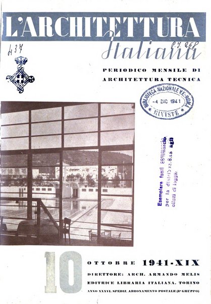 L'architettura italiana periodico mensile di costruzione e di architettura pratica