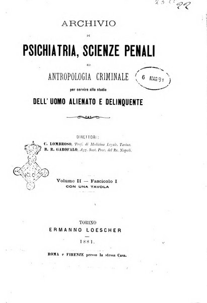 Archivio di psichiatria, scienze penali ed antropologia criminale per servire allo studio dell'uomo alienato e delinquente