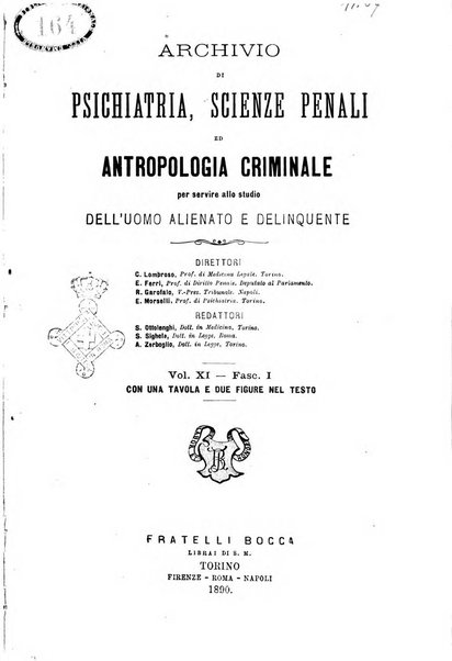 Archivio di psichiatria, scienze penali ed antropologia criminale per servire allo studio dell'uomo alienato e delinquente