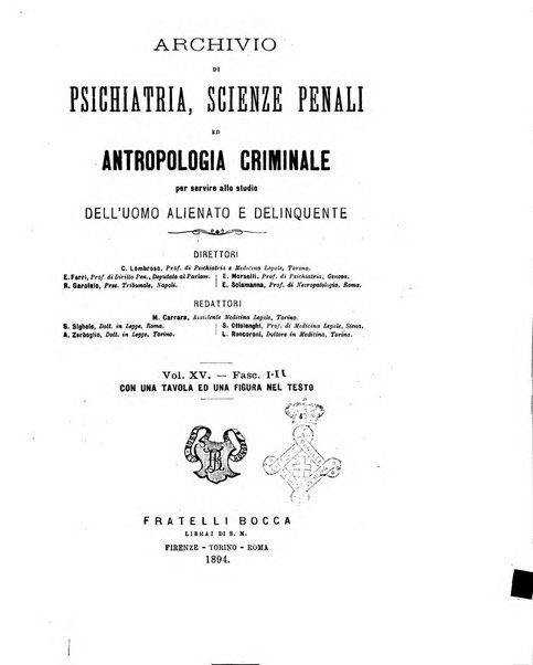 Archivio di psichiatria, scienze penali ed antropologia criminale per servire allo studio dell'uomo alienato e delinquente