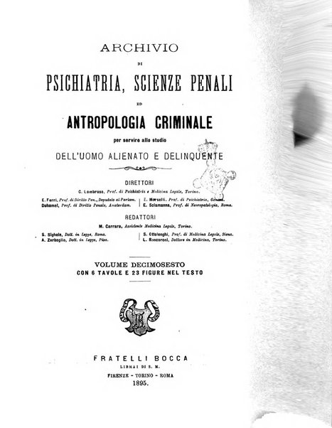 Archivio di psichiatria, scienze penali ed antropologia criminale per servire allo studio dell'uomo alienato e delinquente