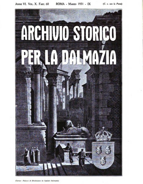 Archivio storico per la Dalmazia pubblicazione mensile