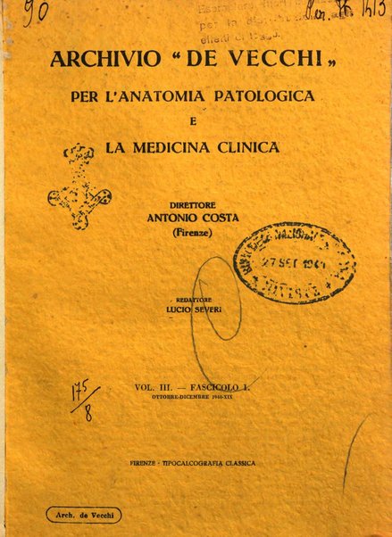 Archivio De Vecchi per l'anatomia patologica e la medicina clinica