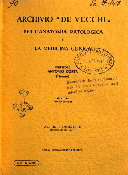 Archivio De Vecchi per l'anatomia patologica e la medicina clinica