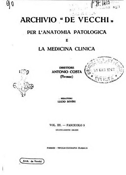 Archivio De Vecchi per l'anatomia patologica e la medicina clinica