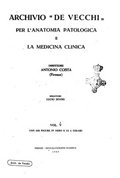 Archivio De Vecchi per l'anatomia patologica e la medicina clinica