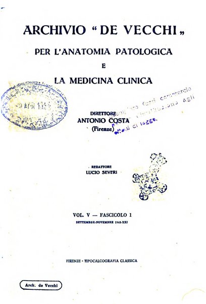 Archivio De Vecchi per l'anatomia patologica e la medicina clinica