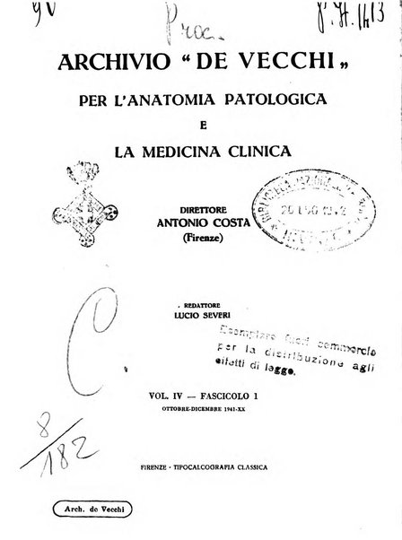 Archivio De Vecchi per l'anatomia patologica e la medicina clinica