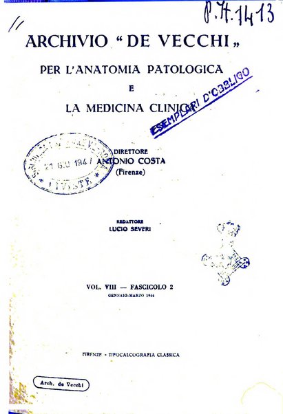 Archivio De Vecchi per l'anatomia patologica e la medicina clinica