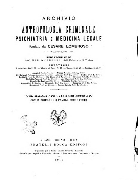 Archivio di antropologia criminale, psichiatria e medicina legale organo ufficiale della Associazione italiana di medicina legale e delle assicurazioni