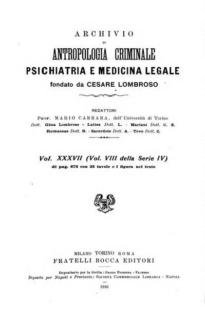 Archivio di antropologia criminale, psichiatria e medicina legale organo ufficiale della Associazione italiana di medicina legale e delle assicurazioni