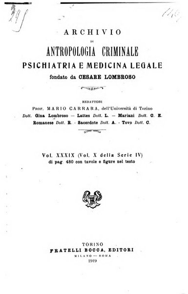 Archivio di antropologia criminale, psichiatria e medicina legale organo ufficiale della Associazione italiana di medicina legale e delle assicurazioni