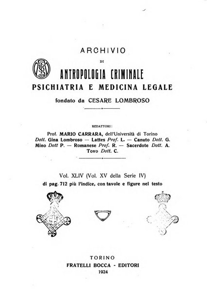 Archivio di antropologia criminale, psichiatria e medicina legale organo ufficiale della Associazione italiana di medicina legale e delle assicurazioni