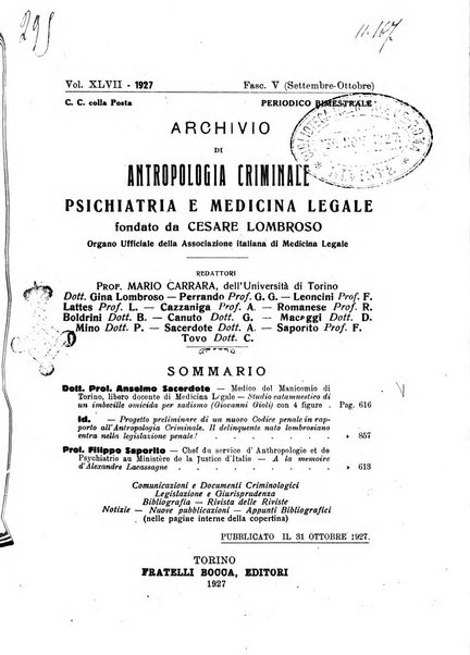 Archivio di antropologia criminale, psichiatria e medicina legale organo ufficiale della Associazione italiana di medicina legale e delle assicurazioni