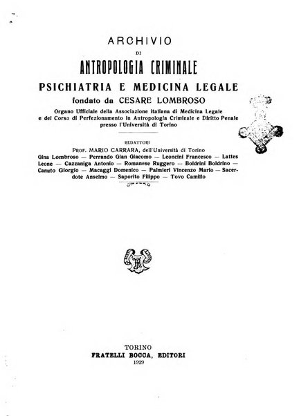 Archivio di antropologia criminale, psichiatria e medicina legale organo ufficiale della Associazione italiana di medicina legale e delle assicurazioni