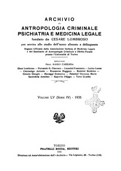 Archivio di antropologia criminale, psichiatria e medicina legale organo ufficiale della Associazione italiana di medicina legale e delle assicurazioni