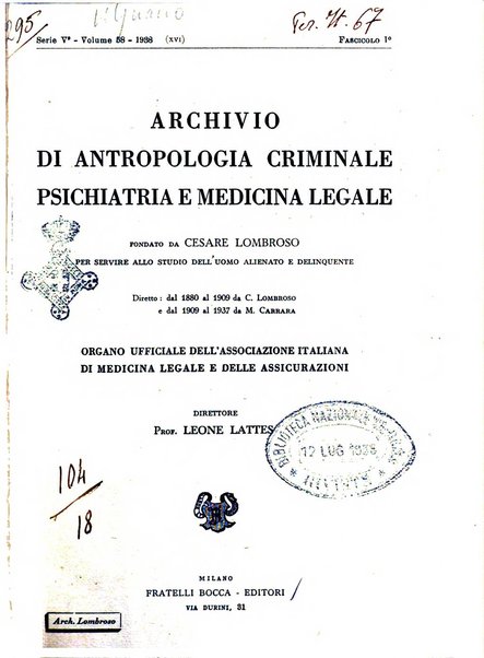 Archivio di antropologia criminale, psichiatria e medicina legale organo ufficiale della Associazione italiana di medicina legale e delle assicurazioni