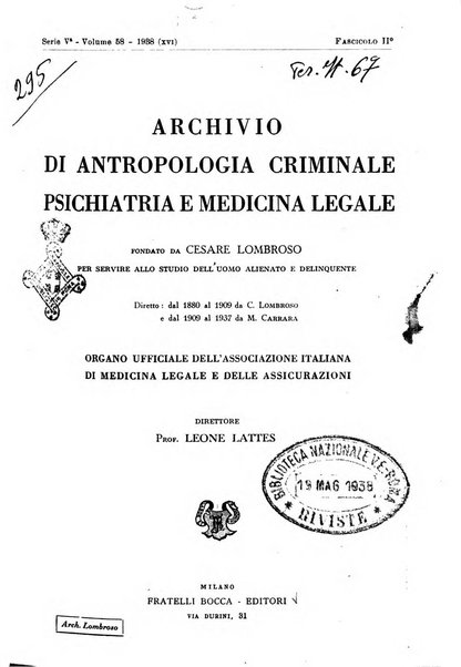 Archivio di antropologia criminale, psichiatria e medicina legale organo ufficiale della Associazione italiana di medicina legale e delle assicurazioni