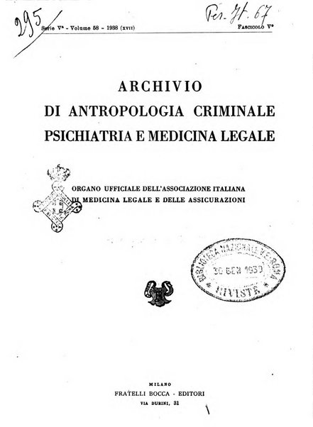 Archivio di antropologia criminale, psichiatria e medicina legale organo ufficiale della Associazione italiana di medicina legale e delle assicurazioni