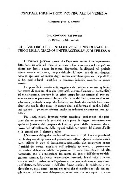 Archivio di antropologia criminale, psichiatria e medicina legale organo ufficiale della Associazione italiana di medicina legale e delle assicurazioni