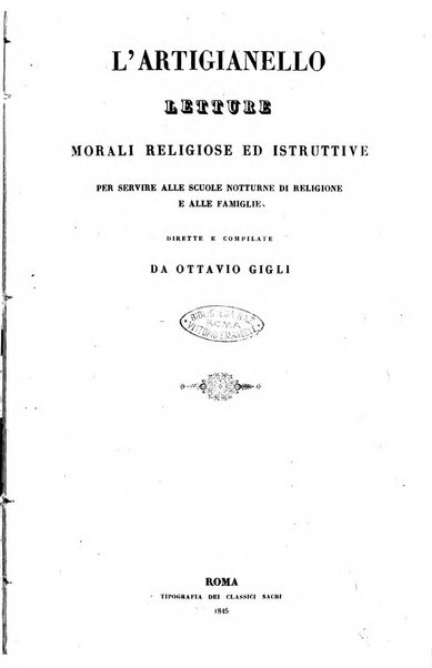 L'artigianello letture morali, religiose ed istruttive per servire alle scuole notturne di religione e alle famiglie