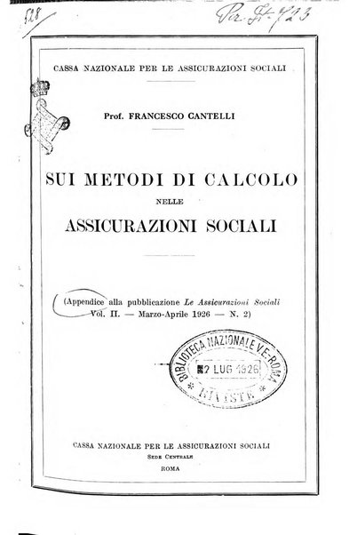 Le assicurazioni sociali pubblicazione della Cassa nazionale per le assicurazioni sociali