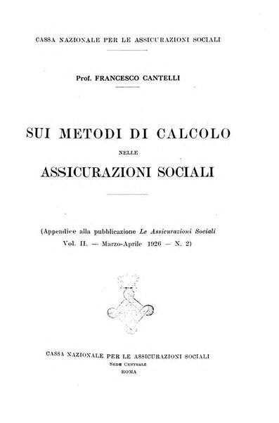 Le assicurazioni sociali pubblicazione della Cassa nazionale per le assicurazioni sociali