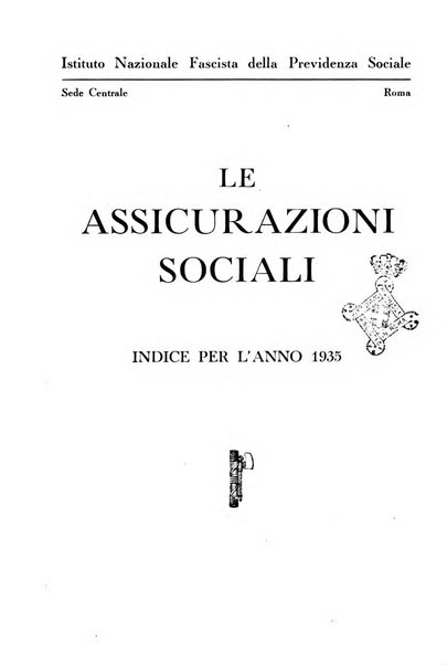 Le assicurazioni sociali pubblicazione della Cassa nazionale per le assicurazioni sociali