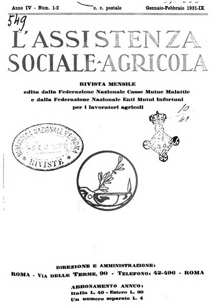 L'assistenza sociale agricola rivista mensile di infortunistica e assistenza sociale