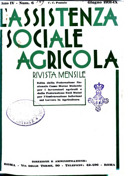 L'assistenza sociale agricola rivista mensile di infortunistica e assistenza sociale