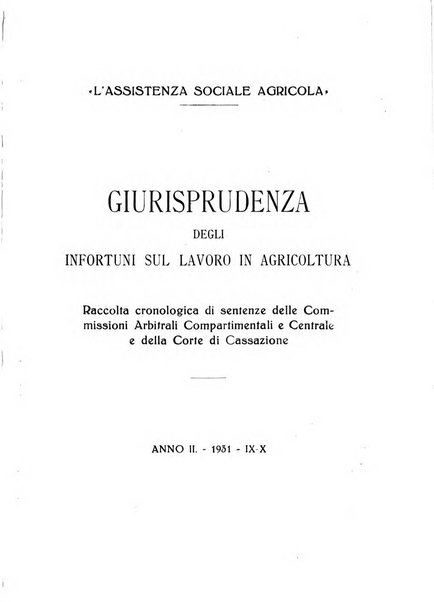 L'assistenza sociale agricola rivista mensile di infortunistica e assistenza sociale