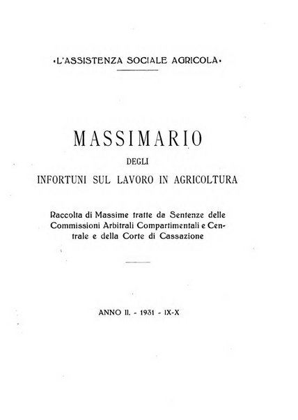 L'assistenza sociale agricola rivista mensile di infortunistica e assistenza sociale