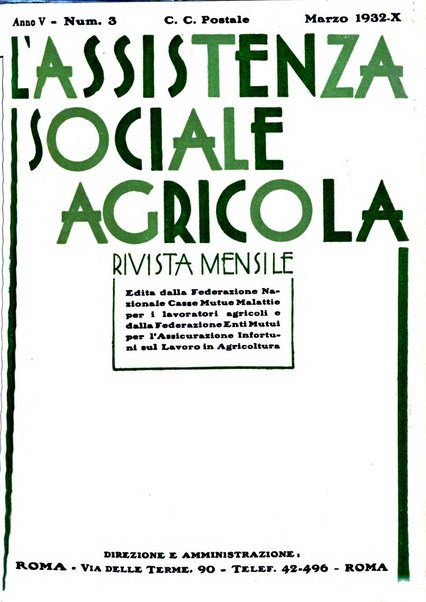 L'assistenza sociale agricola rivista mensile di infortunistica e assistenza sociale