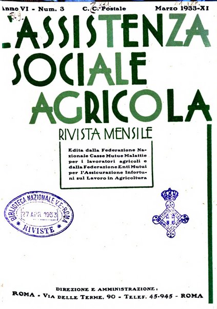 L'assistenza sociale agricola rivista mensile di infortunistica e assistenza sociale