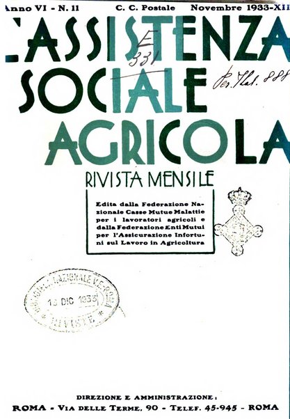 L'assistenza sociale agricola rivista mensile di infortunistica e assistenza sociale