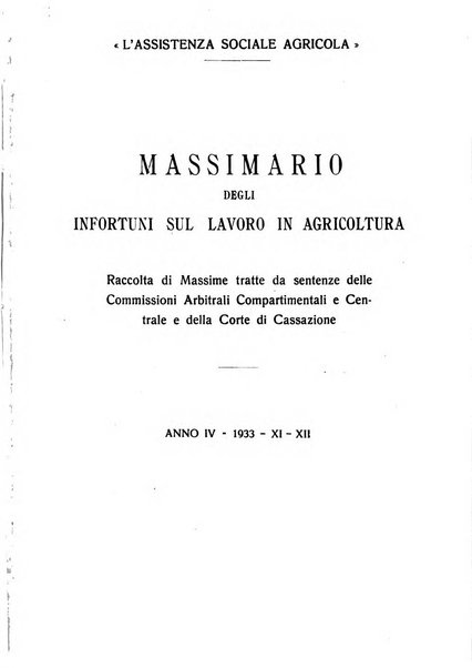 L'assistenza sociale agricola rivista mensile di infortunistica e assistenza sociale