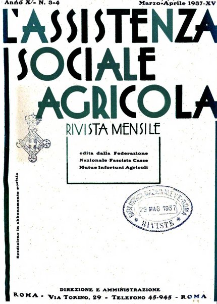 L'assistenza sociale agricola rivista mensile di infortunistica e assistenza sociale