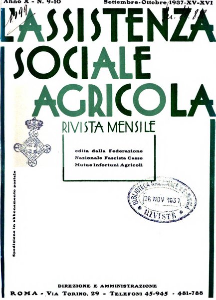L'assistenza sociale agricola rivista mensile di infortunistica e assistenza sociale
