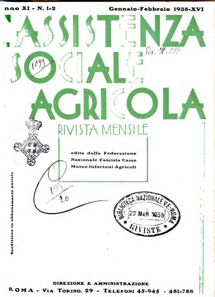 L'assistenza sociale agricola rivista mensile di infortunistica e assistenza sociale