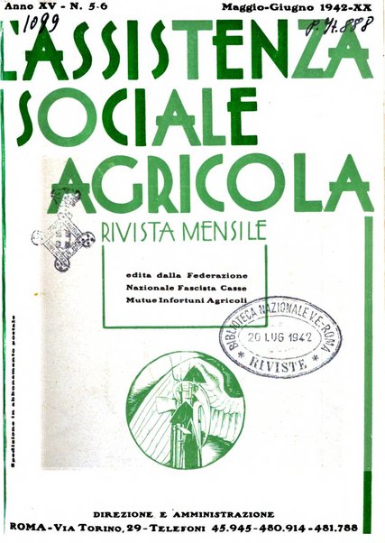 L'assistenza sociale agricola rivista mensile di infortunistica e assistenza sociale