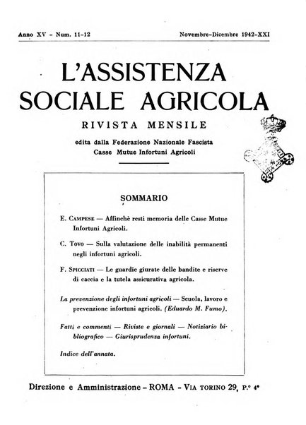 L'assistenza sociale agricola rivista mensile di infortunistica e assistenza sociale