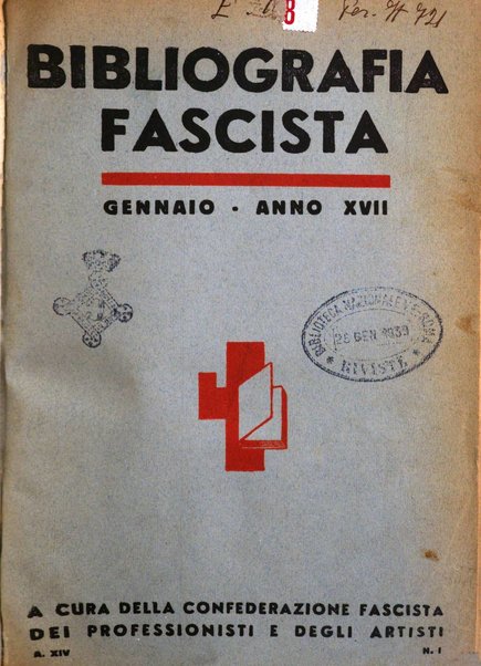 Bibliografia fascista rassegna mensile del movimento culturale fascista in Italia e all'estero